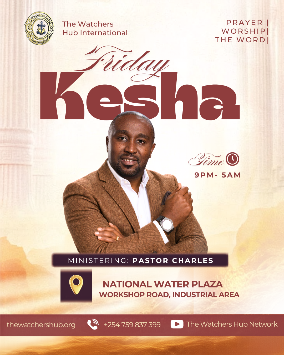 The Watchers Hub Night Prayer Vigil - Nairobi